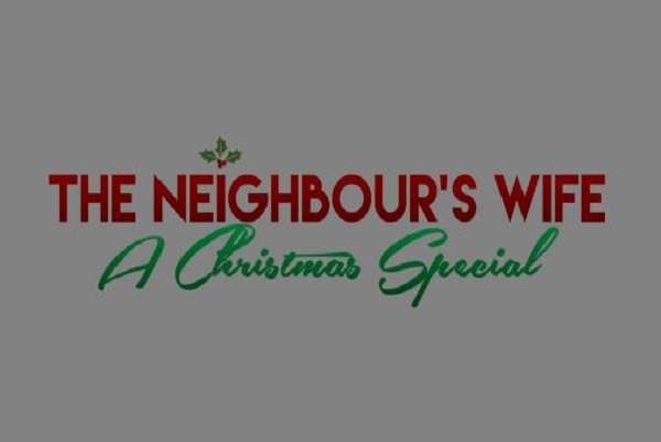The Neighbours Wife Regular Christmas Special