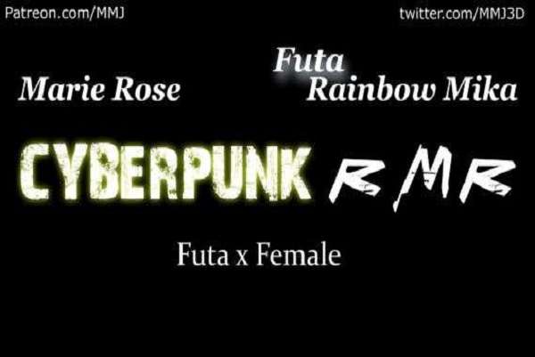 Marie Rose x Rainbow Mika Cyberpunk RMR
