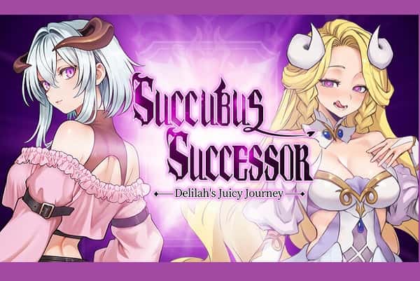 Succubus Successor: Delilah’s Juicy Journey